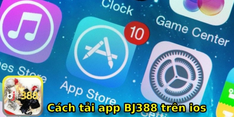 Chi tiết tải app BJ388 trên iOS