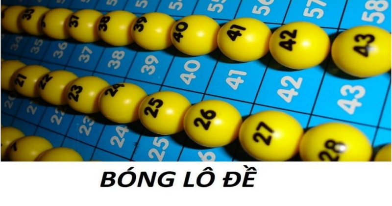 Bóng lô đề là gì?