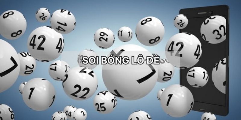 Bật mí kinh nghiệm chơi bóng lô đề