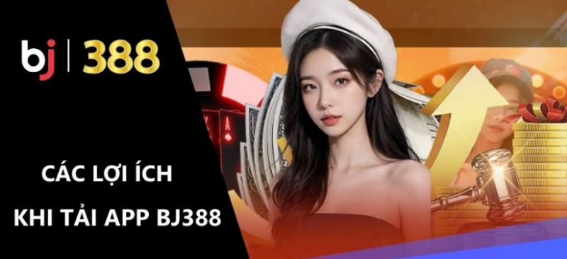 Hội viên tận hưởng trọn vẹn cá cược khi tải app BJ388